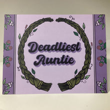 Load image into Gallery viewer, Individual Card: “Deadliest Aunty”
