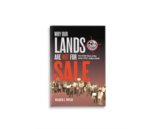 Load image into Gallery viewer, Why Our Lands Are Not For Sale by Mildred C. Poplar