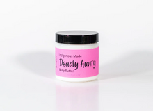 Load image into Gallery viewer, Deadly Aunty Body Butter
