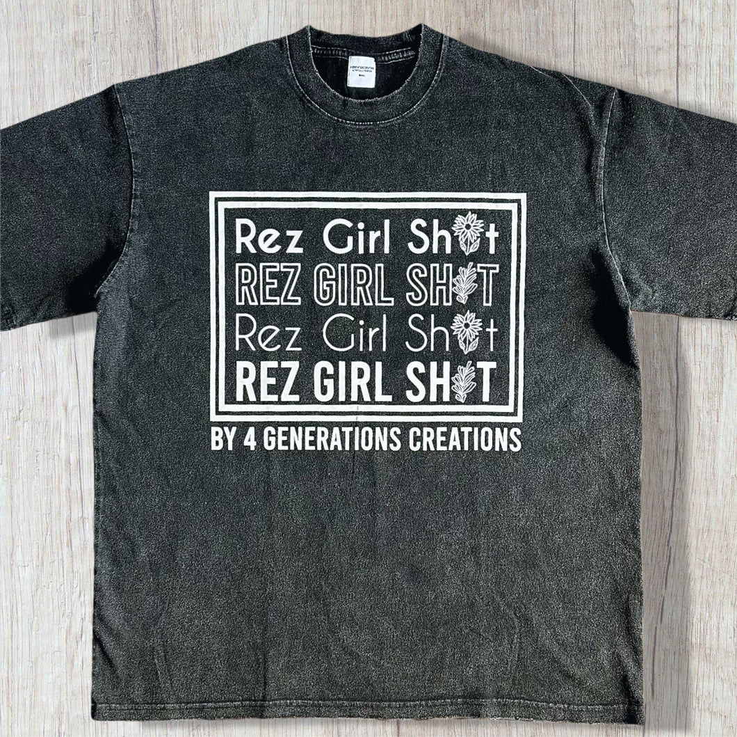 “Rez Girl Sht” oversized T-shirt