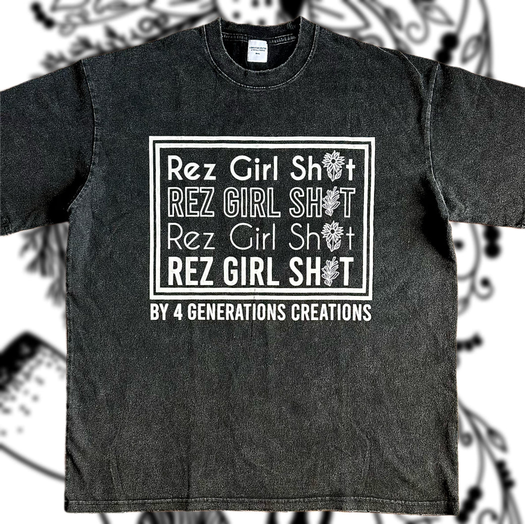 “Rez Girl Sht” oversized T-shirt