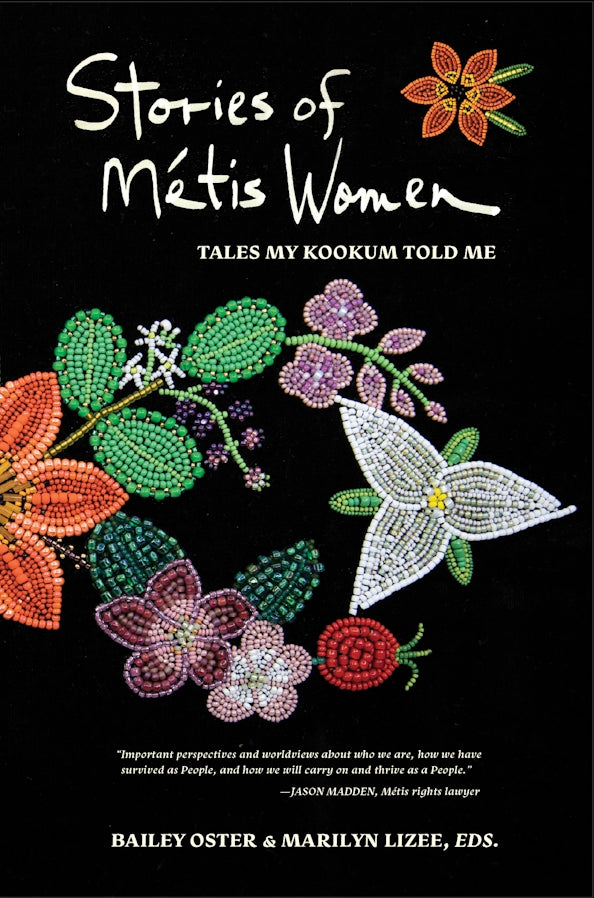 Stories of Métis Women: Tales My Kookum Told Me