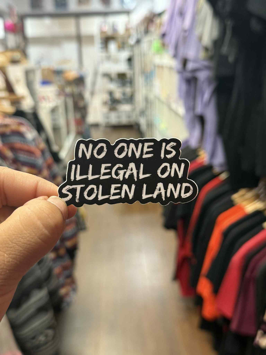 No One is Illegal on Stolen Land